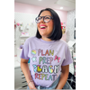 Lessons In Positivity Plan, Prep, Teach, Repeat Tee- small*