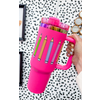 Lessons In Positivity 40oz Pencil Tumbler- Hot Pink*