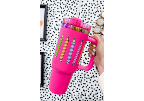 Lessons In Positivity 40oz Pencil Tumbler- Hot Pink*