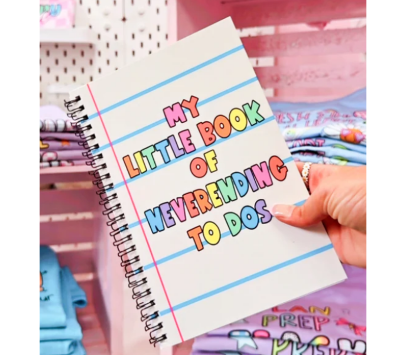 My Little Book of Neverending To Dos*