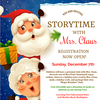 Storytime with Mrs. Claus  Dec 7th  1:30pm -2:30 pm
