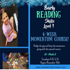 4 Week Momentum  Early Reading Skills  - Level 1 FALL  2025 Tuesdays 4:15-5:15pm