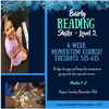 4 Week MOMENTUM  Early Reading Skills  - Level 2 FALL  2025 Tuesdays 5:15-6:15pm