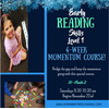 4 Week MOMENTUM  Early Reading Skills  - Level 1 FALL  2024  Saturdays 9:30-10:30am