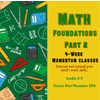4 Week MOMENTUM  Math Foundations - Level 2 FALL  2025 Thursdays 5:30-6:30pm