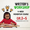 4-Week Momentum Course - Writer's Workshop - Grades 3-5,  2025 Tuesdays 6:15-7:15pm