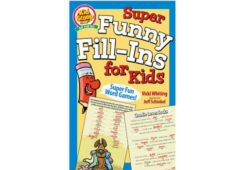 Fox Chapel Publishing Super Funny Fill-Ins For Kids*