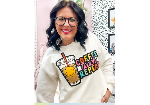 Lessons In Positivity Coffee Teach Repeat Sweater -  small*