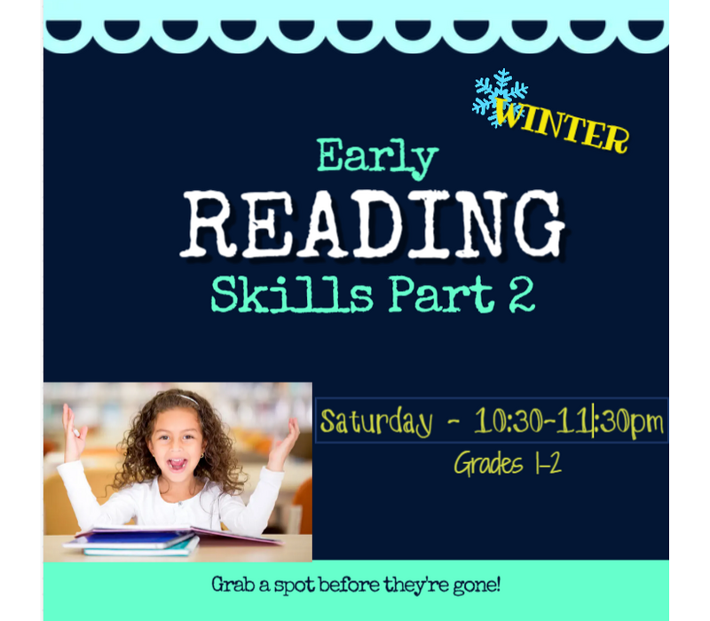 Early Reading Skills - Level 2 Winter 2026 Saturdays 10:30-11:30 am*