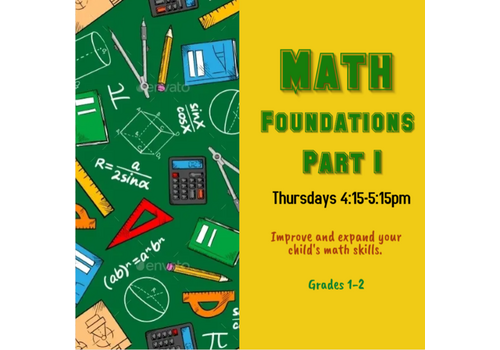 Math Foundations Part 1:  Thursdays 4:15-5:15pm  Spring 2026