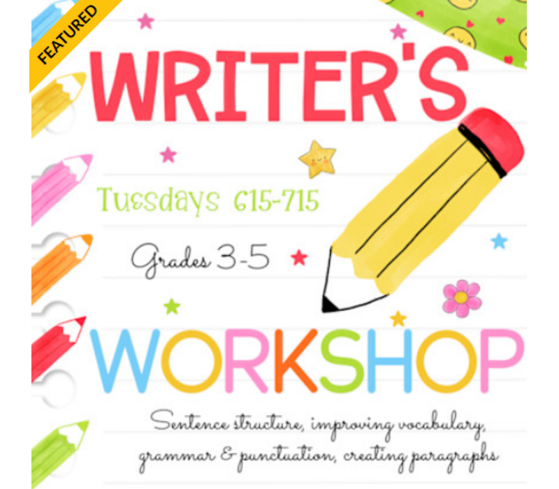 Writer's Workshop - Grades 3-5,  Spring  2026- Tuesdays 6:15-7:15pm