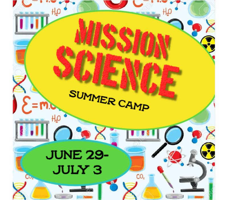 Mission Science Summer Camp - June 29 - July 3