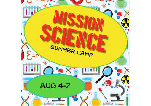 Mission Science Summer Camp - August 4-7