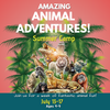 Amazing Animal Adventures  Camp - July 13-17