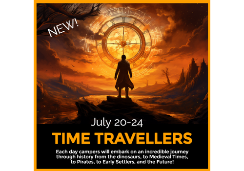 Time Travellers Summer Camp - July 20-24