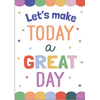 Let’s Make Today a Great Day Positive Poster