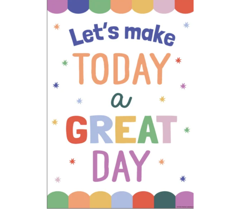 Let’s Make Today a Great Day Positive Poster