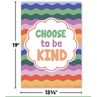 Choose to Be Kind Positive Poster