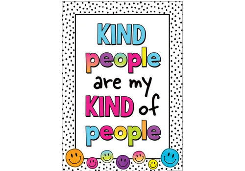 Teacher Created Resources Kind People Are My Kind of People Positive Poster
