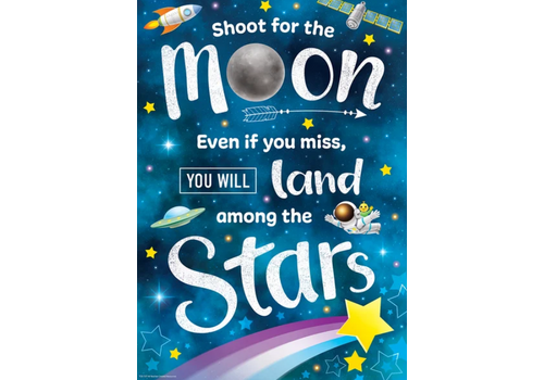 Teacher Created Resources Shoot for the Moon Positive Poster