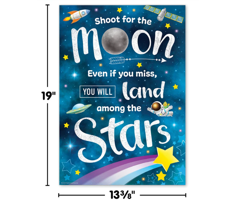 Shoot for the Moon Positive Poster