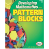Didax Developing Mathematics with Pattern Blocks