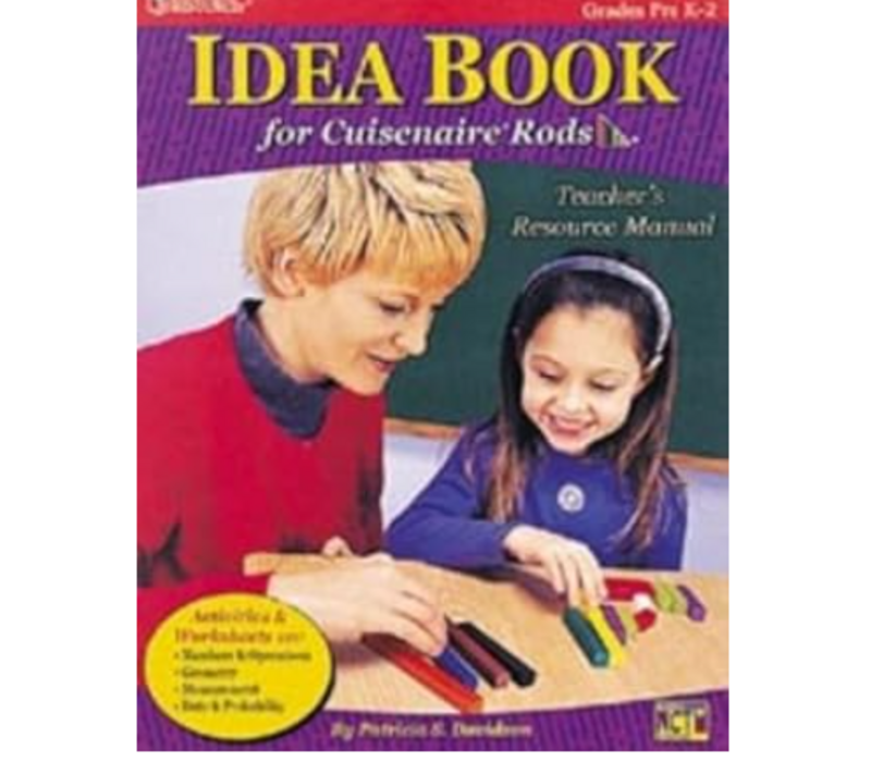 Primary Idea Book for Cuisenaire Rods - Teacher's Resource Manual