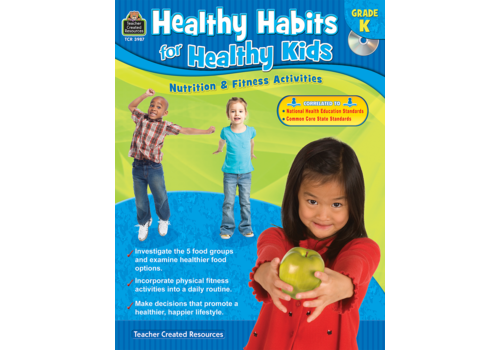 Teacher Created Resources Healthy Habits for Healthy Kids Gr. K