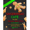 Gingerbread Cafe PD CAMP November 27th*