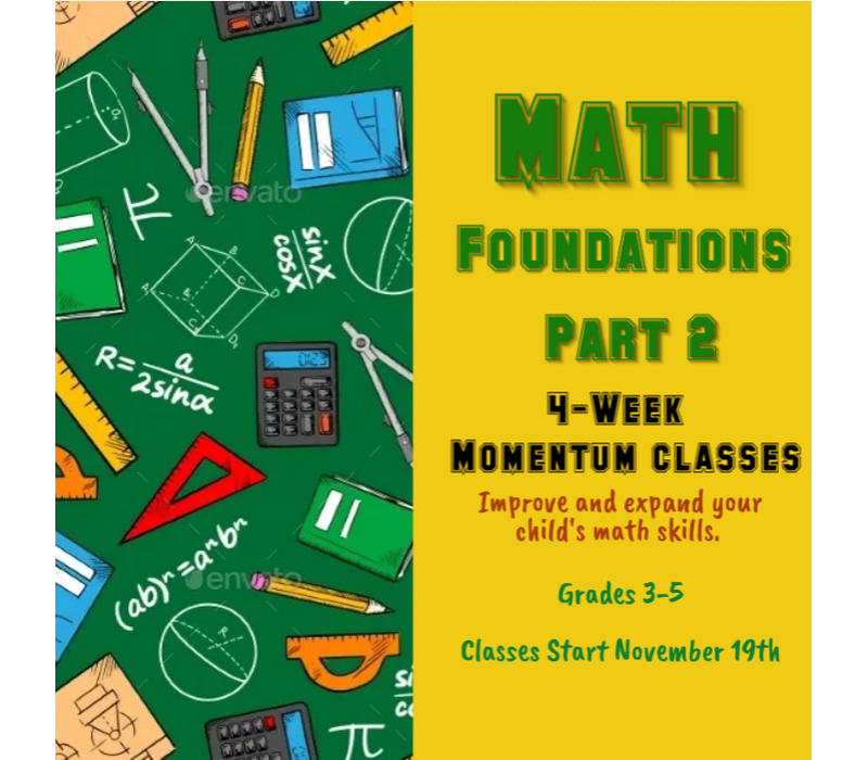 4 Week MOMENTUM  Math Foundations - Level 2 FALL  2026 Thursdays 5:30-6:30pm *