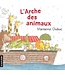 LA COURTE ÉCHELLE LIVRE - L'ARCHE DES ANIMAUX / MARIANNE DUBUC