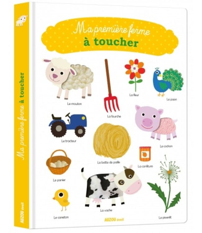 AUZOU LIVRE - MA PREMIÈRE FERME À TOUCHER
