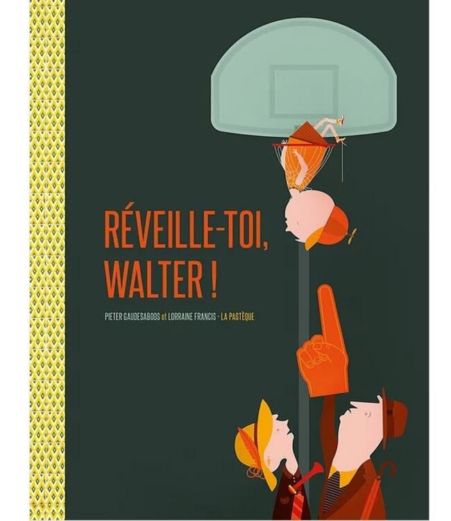LIVRE - RÉVEILLE-TOI WALTER