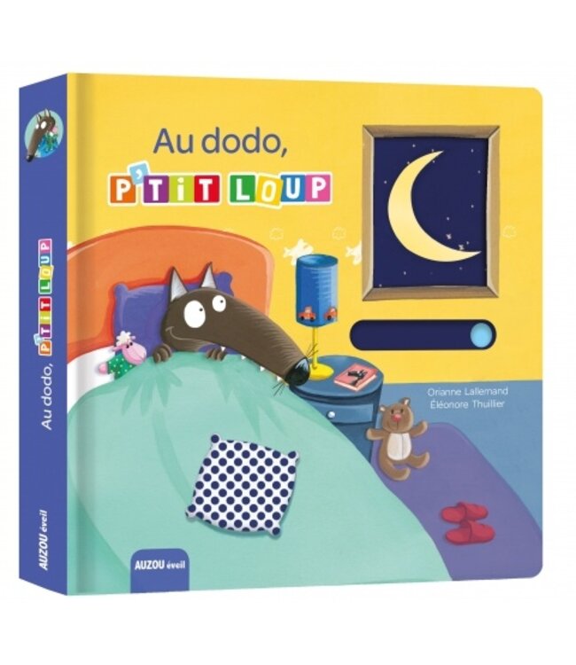 AUZOU LIVRE - AU DODO, P'TIT LOUP !