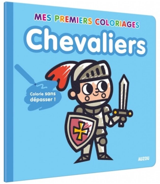 AUZOU MES PREMIERS COLORIAGES : CHEVALIERS