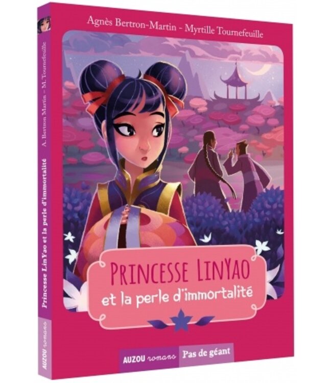 AUZOU LIVRE - PRINCESSE LIN YAO ET LA PERLE D'IMMORTALITÉ