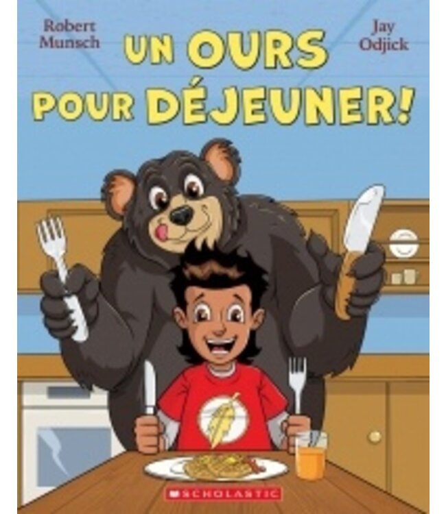 SCHOLASTIC LIVRE - UN OURS POUR DÉJEUNER