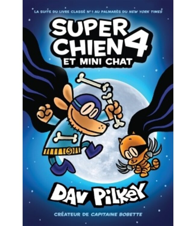 SCHOLASTIC LIVRE - SUPER CHIEN ET MINI CHAT