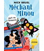 SCHOLASTIC LIVRE - MÉCHANT MINOU PART EN VACANCES