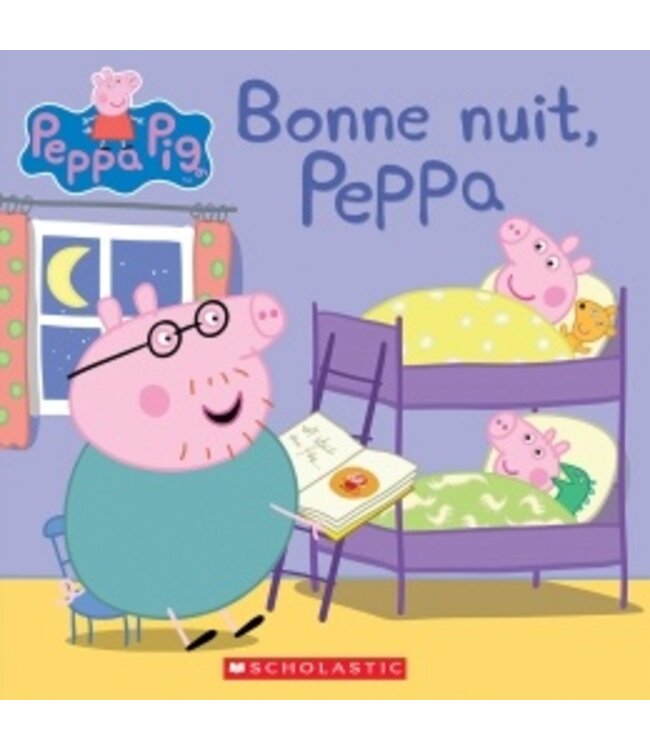 SCHOLASTIC LIVRE - BONNE NUIT PEPPA
