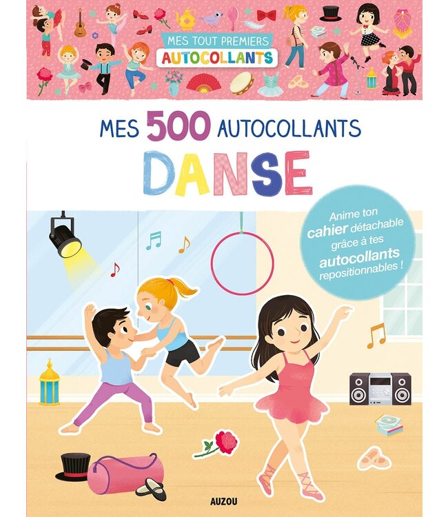 AUZOU MES 500 AUTOCOLLANTS - DANSE