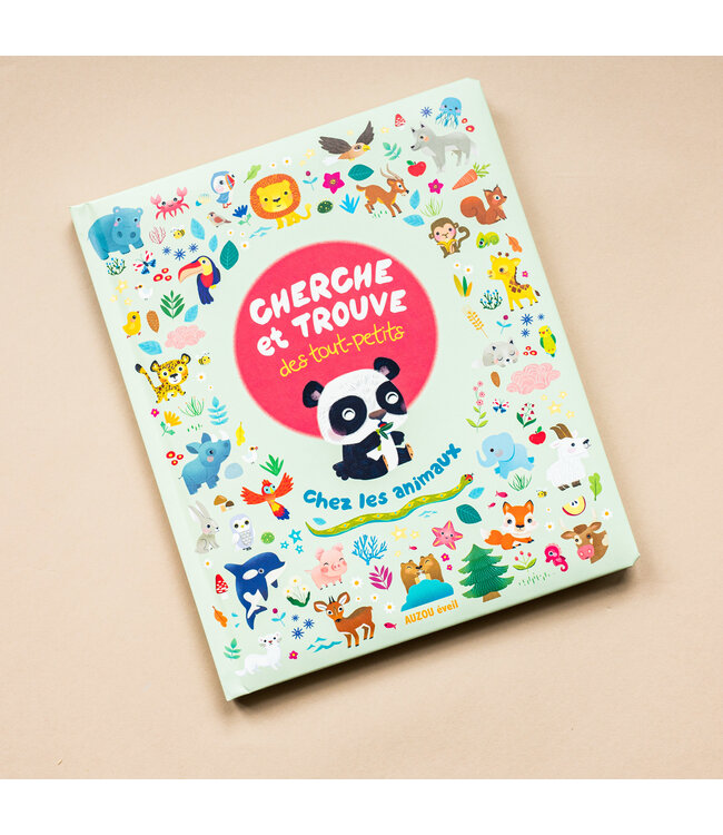 AUZOU CHERCHE ET TROUVE DES TOUT-PETITS - CHEZ LES ANIMAUX