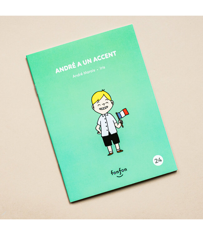 LIVRE - ANDRÉ A UN ACCENT