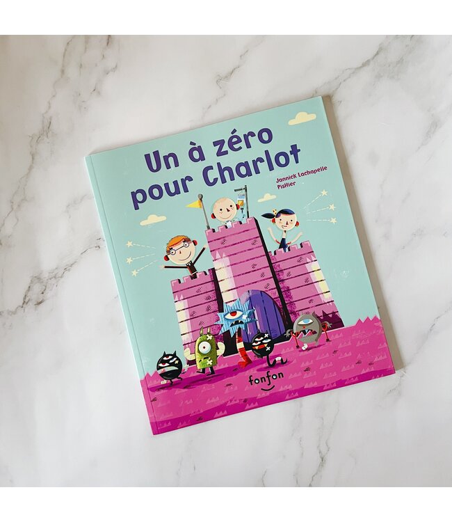 LIVRE - UN À ZÉRO POUR CHARLOT
