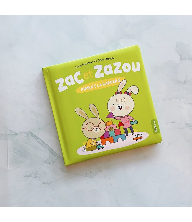 AUZOU LIVRE - ZAC ET ZAZOU AIMENT LA GARDERIE