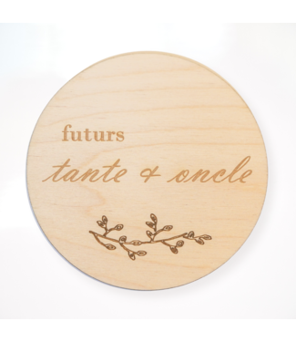 ADAM ET MILA PASTILLE DE BOIS "FUTURS TANTE ET ONCLE"