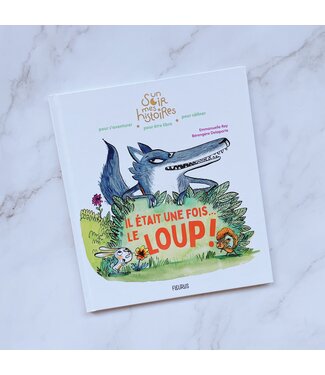 LIVRE - IL ÉTAIT UNE FOIS.... LE LOUP!