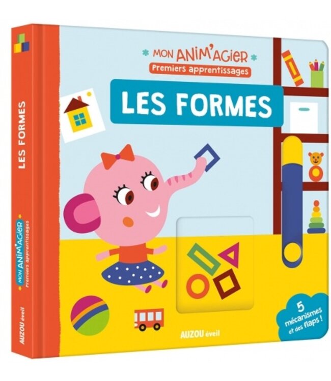 AUZOU MON ANIM'AGIER - LES FORMES