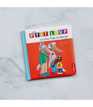 AUZOU LIVRE - P'TIT LOUP VA CHEZ PAPI ET MAMIE
