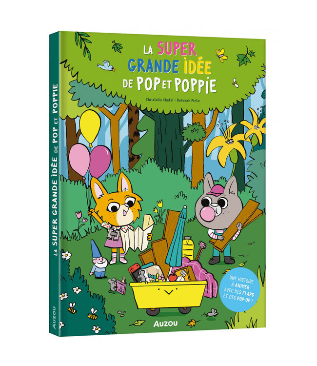 AUZOU LIVRE -LA SUPER GRANDE IDÉE DE POP ET POPPIE